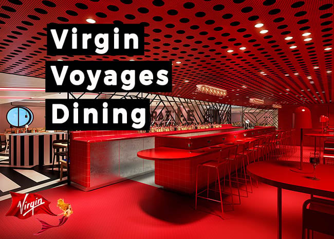 Virgin Voyages Dining